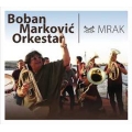 Boban Marković Orkestar - Mrak